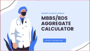 MBBS Merit Calculator 2021