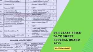 9th Class FBISE Date Sheet Federal Board 2023: PDF Download