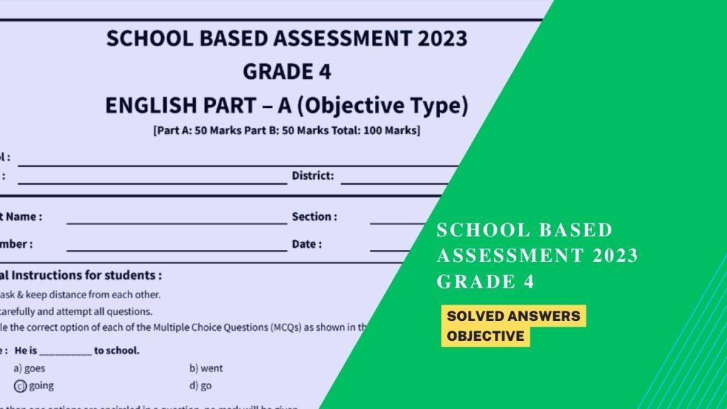 School Based Assessment 2023 Grade 4