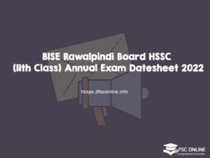BISE Rawalpindi Board HSSC (11th Class) Annual Exam Date sheet 2022