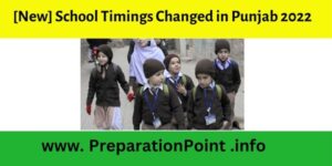 [New] School Timings Changed in Punjab 2022 for Winter from October 2022