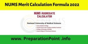 NUMS Merit Calculation Formula 2022
