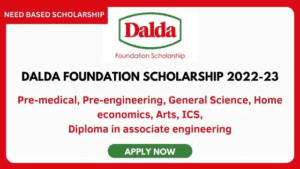 (PKR 30,000/-) Dalda Scholarship 2022 - 2023 Last Date for Online Apply