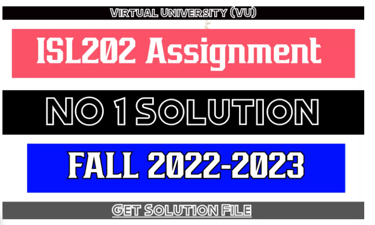 ISL202 Assignment 1 Solution 2022 PDF Download