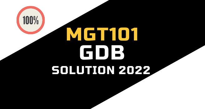 MGT101 GDB Solution 2022 PDF Download