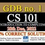 CS101 GDB Solution 2022 PDF
