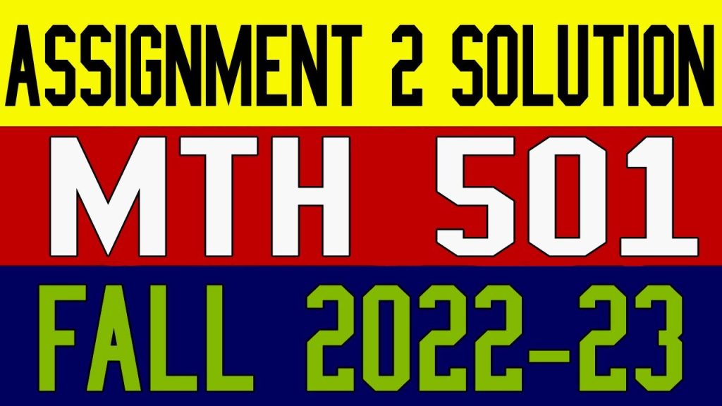 MTH501 Assignment 2 Solution 2022 PDF