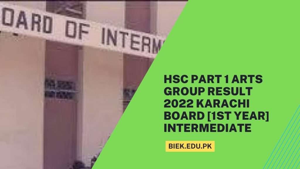 HSC Part 1 Arts Group Result 2022 Karachi Board