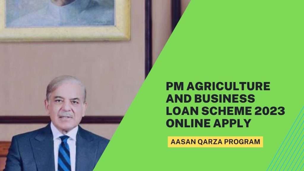 PM Agriculture and Business Loan Scheme 2023 Online Apply
