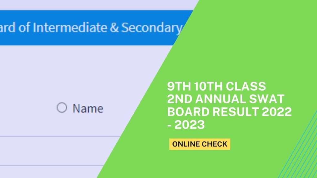 9th 10th Class 2nd Annual Swat Board Result 2022 - 2023