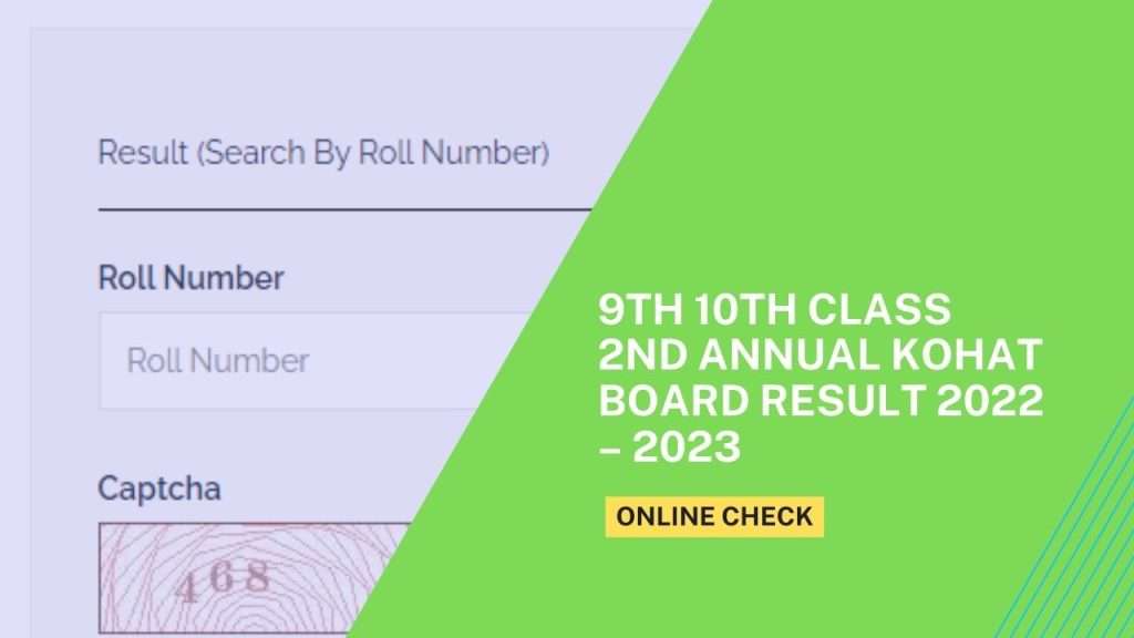 9th 10th Class 2nd Annual Kohat Board Result 2022 – 2023