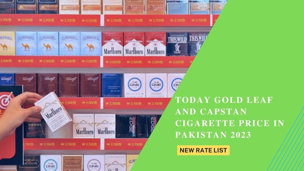 Today Government Tax Hike Results in Increased Cigarette Prices in Pakistan 2023
