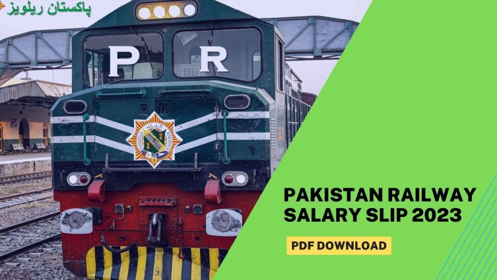 Pakistan Railway Salary Slip 2023