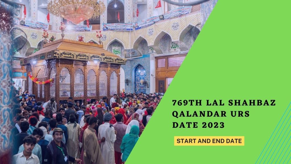 769th Lal Shahbaz Qalandar Urs Date 2023