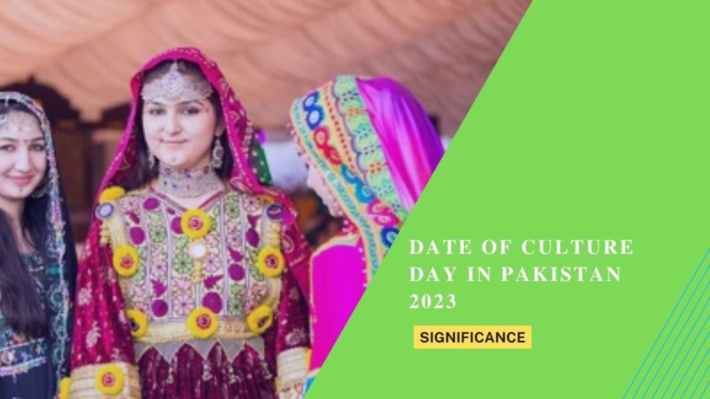 Date of Culture Day in Pakistan 2023