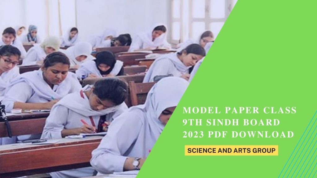 Model Paper Class 9th Sindh Board 2023 pdf Download