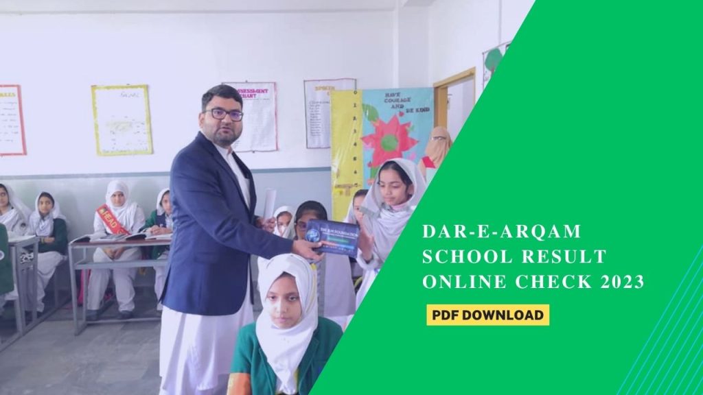 Dar-e-Arqam School Result Online Check 2023