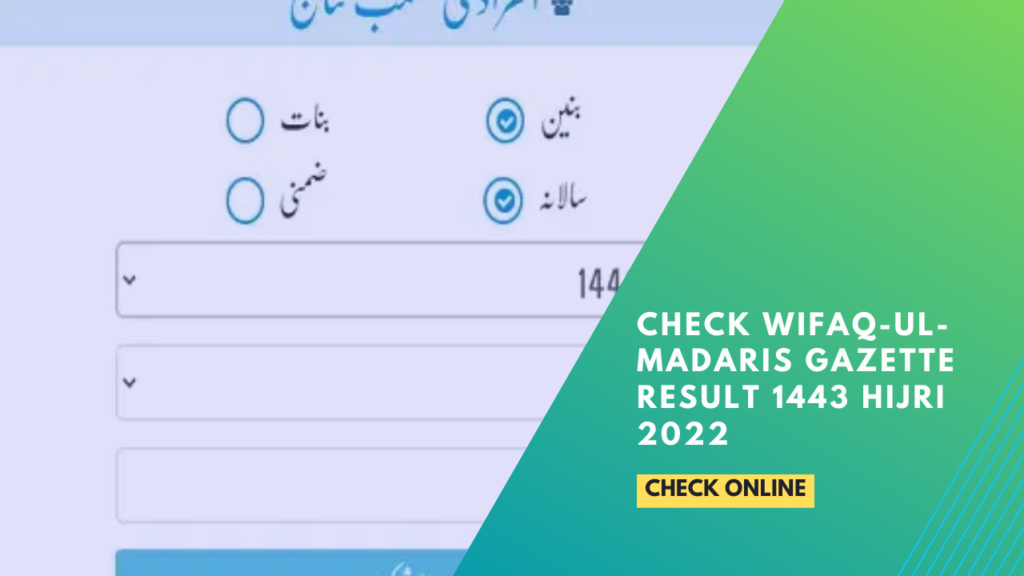 Check Wifaq-ul-Madaris Gazette Result 1443 Hijri 2022